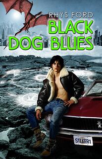 Black Dog Blues by Rhys Ford Cover Image